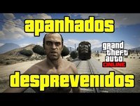 GTA 5 Online - Missão -  Apanhados Desprevenidos