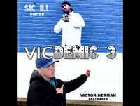 SIC ILL - Pots and Pans - Produced by Victor Herman - Vicdemic 3