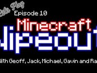 Let's Play Minecraft Episode 10 - Wipeout Part 1