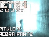 Metro 2033 - Capítulo 2 - Parte 3