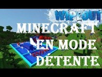 [MINECRAFT] map aventure WIPEOUT | en mode détente