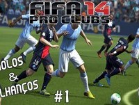 Fifa 14 Pro Clubs: "Golos & Falhanços" #1 | FC Azeiteiros