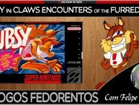 Jogos Fedorentos -- Bubsy in: Claws Encounters of the Furred Kind -- Sem Comentários ¬¬"