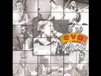 BANDA EVA - estado de graça