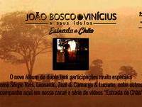CD - João Bosco e Vinícius e seus Ídolos - Estrada de Chão