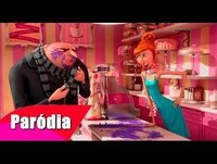 Meu Malvado Favorito 2 (Paródia/Redublagem)