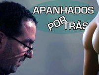 APANHADOS POR TRÁS EP. 08