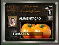 Herman José - Herman Enciclopedia :Alimentação