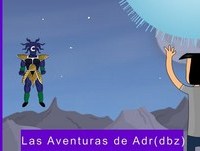 Las Aventuras de Adr (dbz parodia)