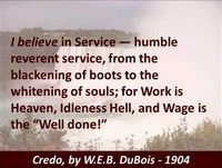 Credo - W.E.B. DuBois - Hear and Read the Full Text