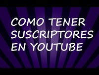COMO TENER SUSCRIPTORES EN YOUTUBE | PARODIA | XATTOX98