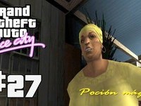 GTA Vice City #27 - Poción Mágica