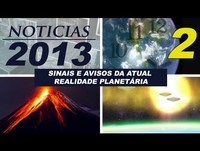 2º ALCYON PLÊIADES - NOTICIAS 2013: Avistamentos OVNI, Conspirações, Fenómenos Estranhos