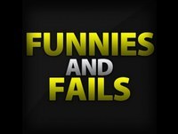 Funnies and Fails Ep.1