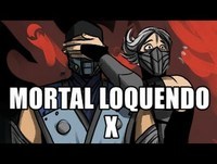 Mortal Loquendo X - Trailer [Parodia Loquendo]