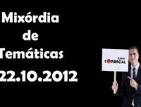 Mixórdia de Temáticas O preciso momento da velhice 22.10.2012