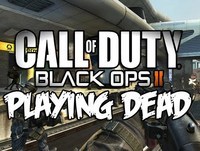 Black Ops 2 - Playing Dead Wins and Fails!