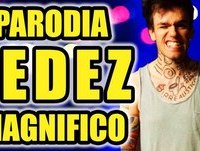 PARODIA FEDEZ MAGNIFICO - Cesso Irrealistico - iPantellas