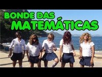 BONDE DAS MATEMÁTICAS - Paródia Bonde das Maravilhas (OFICIAL)