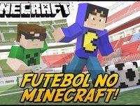 NOSTALGIA: FUTEBOL NO MINECRAFT!