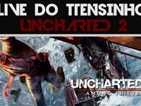 Uncharted 2 - Live dos capítulos 23,24 e 25