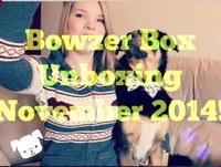 Bowzer Box Unboxing - Nove,ber 2014 - Feat. Caia!