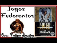 Jogos Fedorentos -- Sword of Sodan -- Parabéns PV! =3