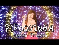 PIROQUINHA | Paródia PIRADINHA