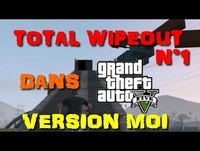 GTA V- Total Wipeout dans GTA (version moi)!