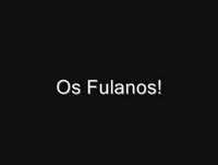 os fulanos