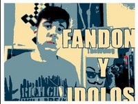 Fandon y Idolos - Vlog #4