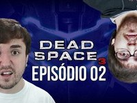FUTEBOL DE CADÁVER! - Dead Space 3 #02. (+17)