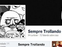 É Parar chorar de rir - Pagina Sempre Trollando no Facebook.