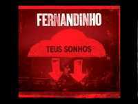 07' Caia Fogo - CD NOVO - Fernandinho - Teus Sonhos