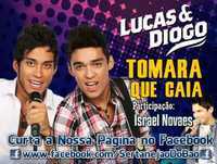 Lucas e Diogo - Tomara Que Caia (Part Israel Novaes - Lançamento TOP Sertanejo 2013 - Oficial)
