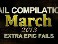 Fail Compilation March 2013