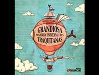 Grandiosa História Universal das Traquitanas - O Preservativo