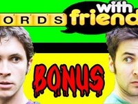 Words With Friends... OR ELSE! - OUTTAKES