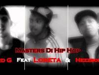 Lord G Feat Loreta & Hezzbolah - Masters Di Hip Hop