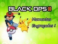 Black Ops 2 Momentos Engraçados, Dx-Cr e Pokebola !