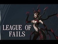 League Of Fails